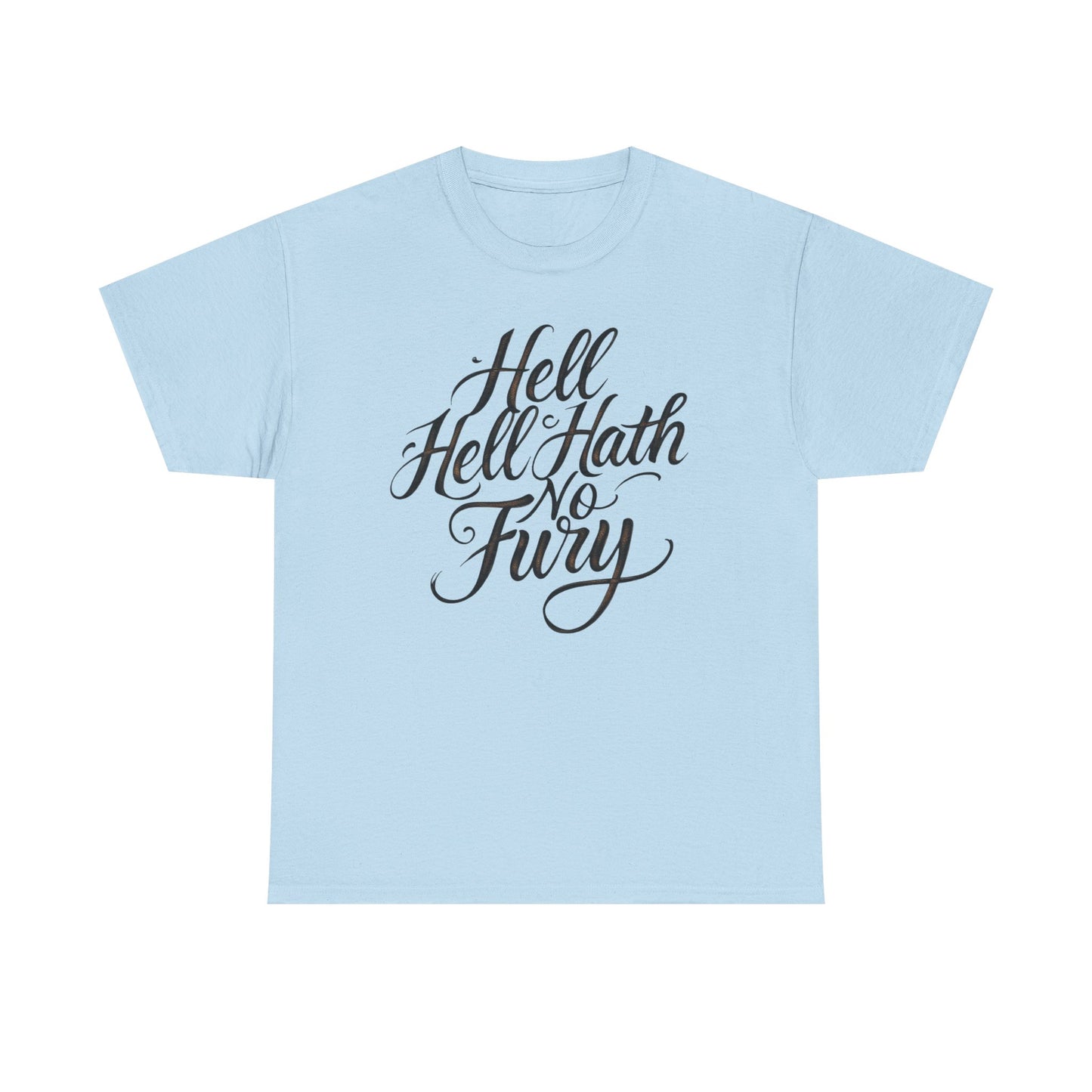 Statement Tee: Hell Hath No Fury, Unisex Cotton Shirt, Casual Wear, Gift for Her, Literary Quote Tee, Everyday Comfort